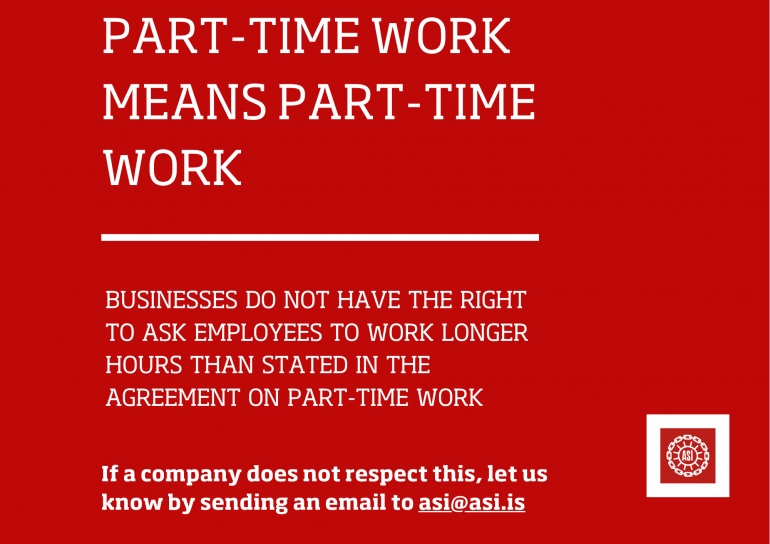 Hlutastarf &thorn;&yacute;&eth;ir hlutastarf - Part-time work means part time work